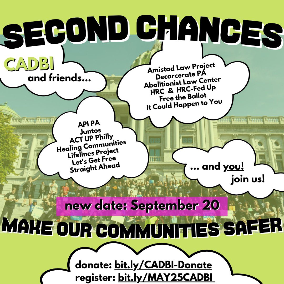 a flier reads 'Second Chances Make Our Communities Safer' and asks people to join a rally in Harrisburg on 9/20 at 1 PM