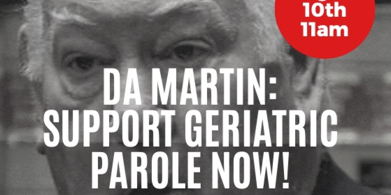 a graphic shows Lehigh County DA Jim Martin with the words "DA Martin: Support Geriatric Parole Now" 