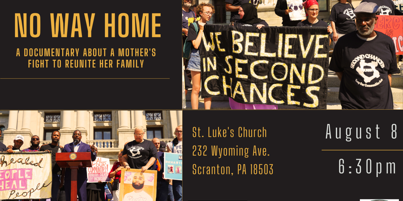 A graphic says No way Home and folks hold up a sign that says we believe in second chances