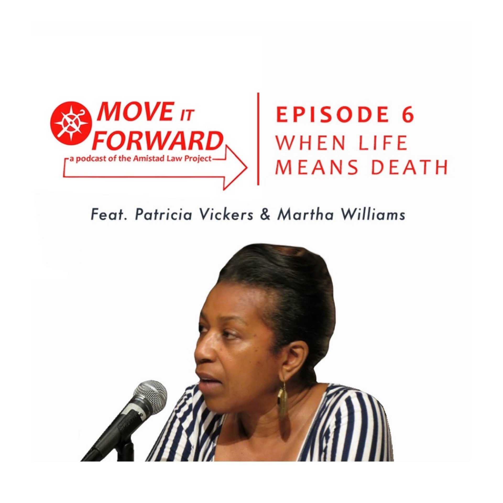 graphic advertise the ‘When Life Means Death’ episode of Move It Forward
