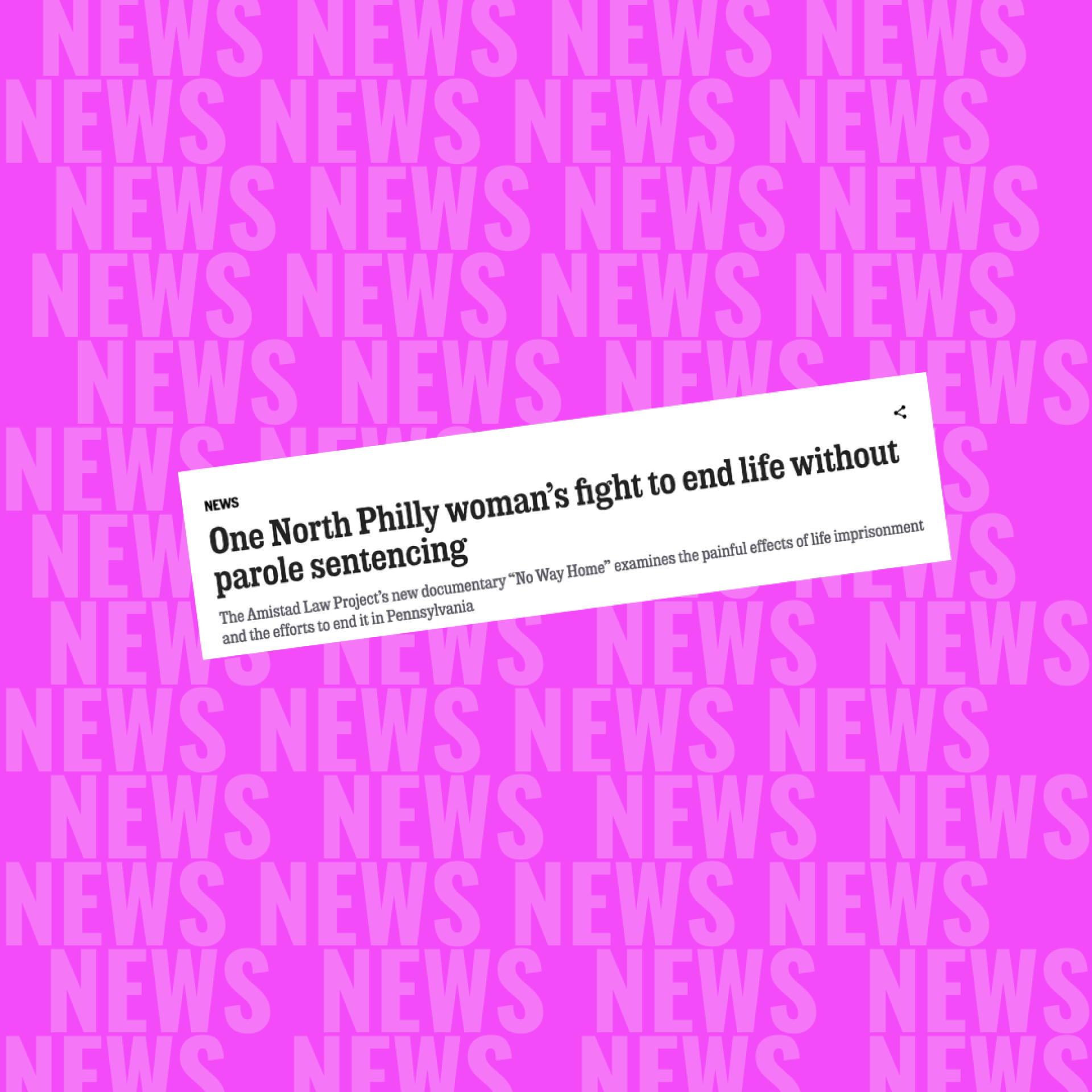 a graphic shows the headline 'One North Philly woman fight to end life without parole sentencing