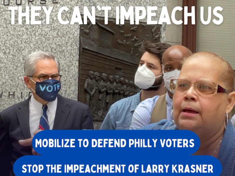 a graphic shows Mrs Dee Dee and Larry Krasner with the words 'They Can't Impeach Us