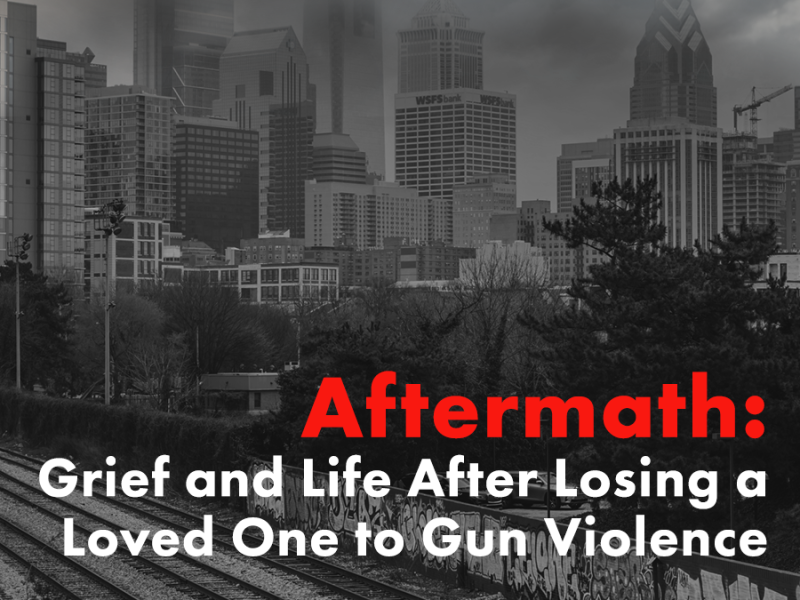 A graphic that readsAftermath: Grief and Life After Losing a Loved One to Gun Violence, over a grey picture of a Philadelphia's skyline with clouds overhead. The Move it Forward podcast logo, in red, is in the upper lefthand corner. 