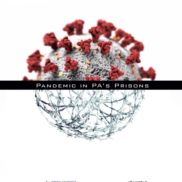 The front page of a report reads 'Pandemic in PA's Prisons' and has the logos of Amistad Law Project and Drexel University's Thomas R. Kline School of Law