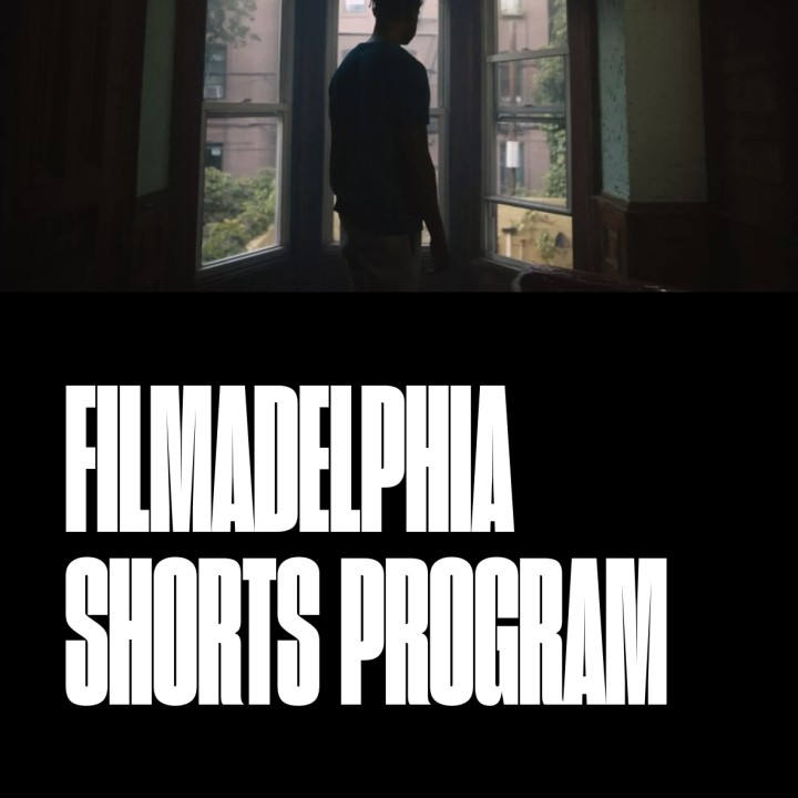 Poster for Filmadelphia Shorts program 